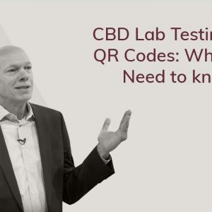 CBD Lab Testing and QR Codes | What You Need to Know