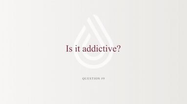 Educational Series (30 of 31): Is CBD Addictive?