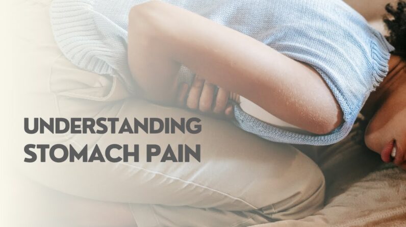 Understanding Stomach Pain: Causes and Solutions