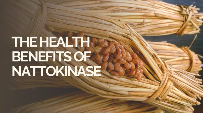 Exploring Nattokinase: A Natural Enzyme and Its Health Benefits